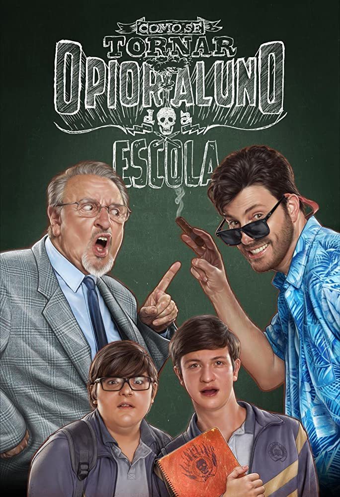 Película Como se tornar o pior aluno da escola (Danilo Gentili)