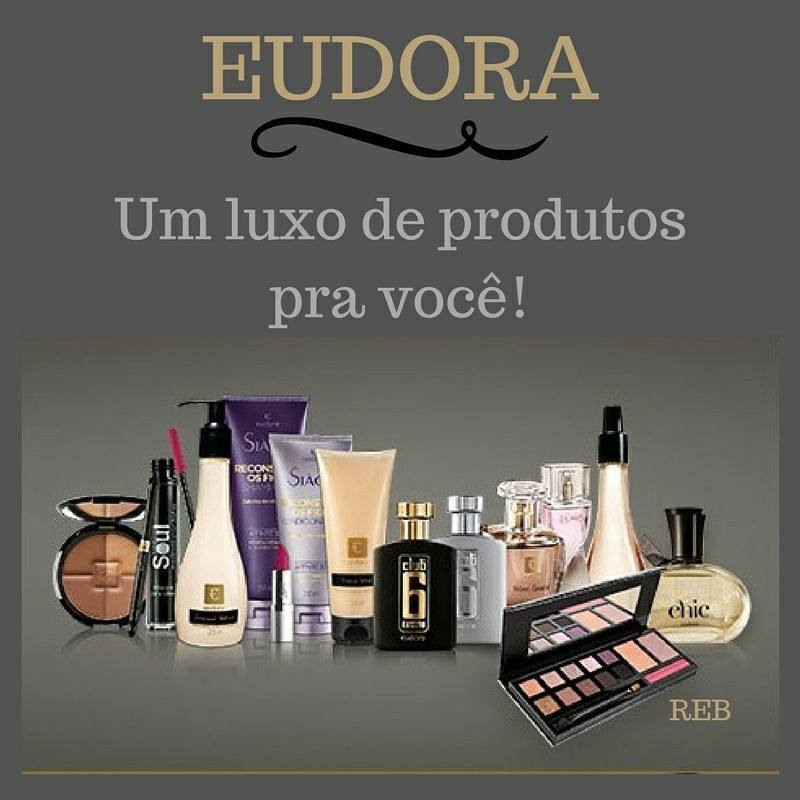 Productos Produtos Eudora que eu uso e recomendo a vocês