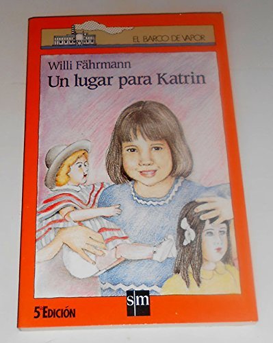Lugar Para Katrin, Un
