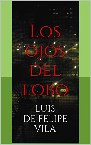 Los ojos del lobo