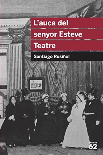 Libro L'auca del senyor Esteve. Teatre