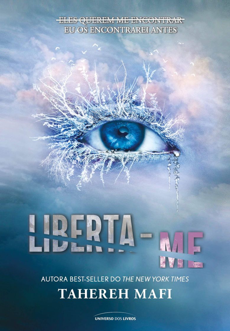 Libro Liberta-me: vol. 2 da série Estilhaça-me 