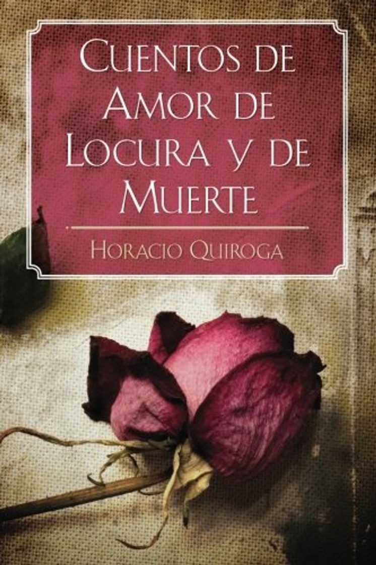 Book Cuentos de Amor de Locura y de Muerte