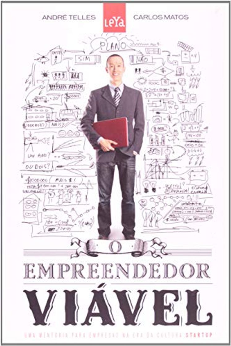 Libro O Empreendedor Viável. Uma Mentoria Para Empresas Na Era Da Cultura StartUp