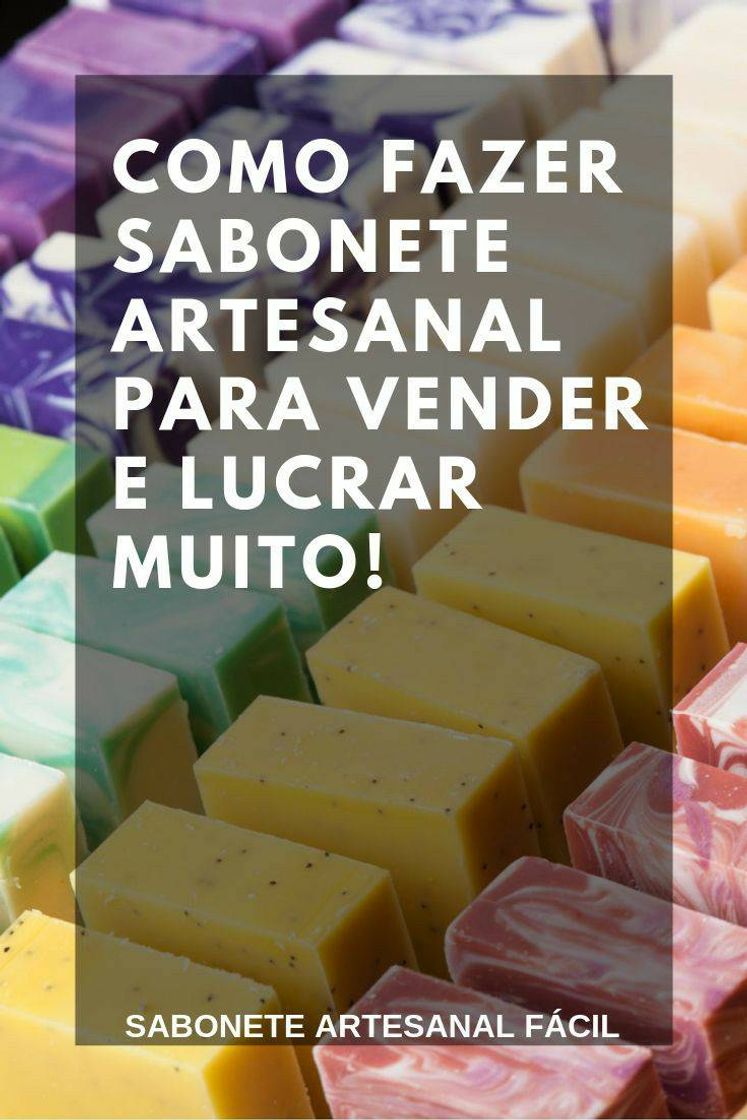 Moda Atenção renda extra "curso sabonetes artesanais"