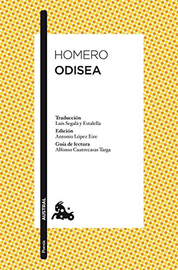 Libros Odisea: Traducción de Luis Segalà y Estalella. Edición de Antonio López Eire.