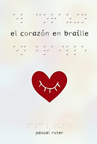 Libro El corazón en braille