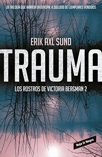 Book Trauma (Los rostros de Victoria Bergman 2) 