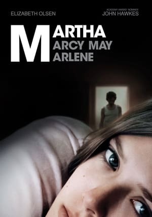 Movie Martha Marcy May Marlene