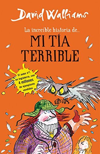 Book La increíble historia de... mi tía terrible