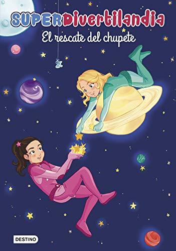 Libro Superdivertilandia. El rescate del chupete