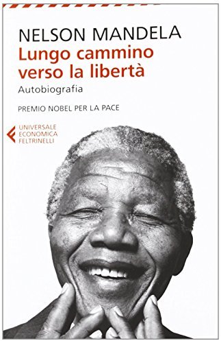 Book Lungo cammino verso la libertà. Autobiografia