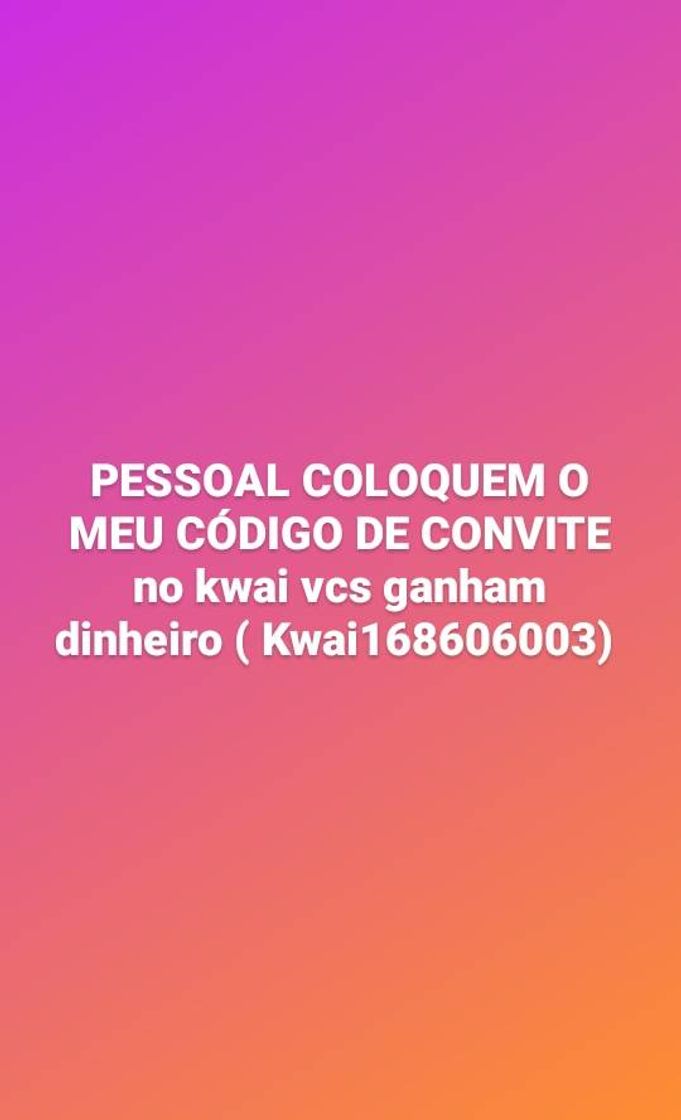 Fashion Baixem o app kwai e coloquem meu código convite KWAI16860600