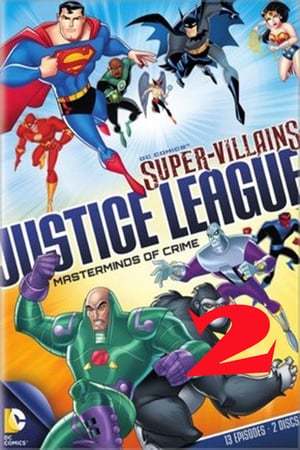 Película Super Vilões Liga da Justiça Mentores do Crime Disco 2 2014