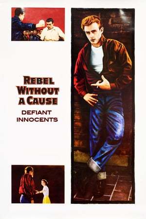 Película Rebel Without a Cause: Defiant Innocents