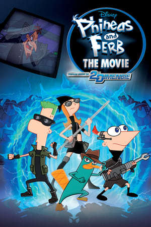 Movie Phineas y Ferb: A través de la 2ª dimensión