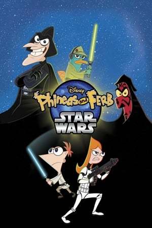 Película Phineas y Ferb: Star Wars