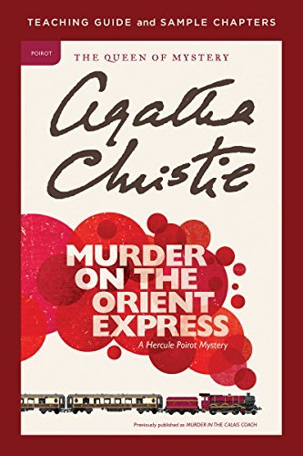 Book Murder on the Orient Express Teaching Guide: Teaching Guide and Sample Chapters