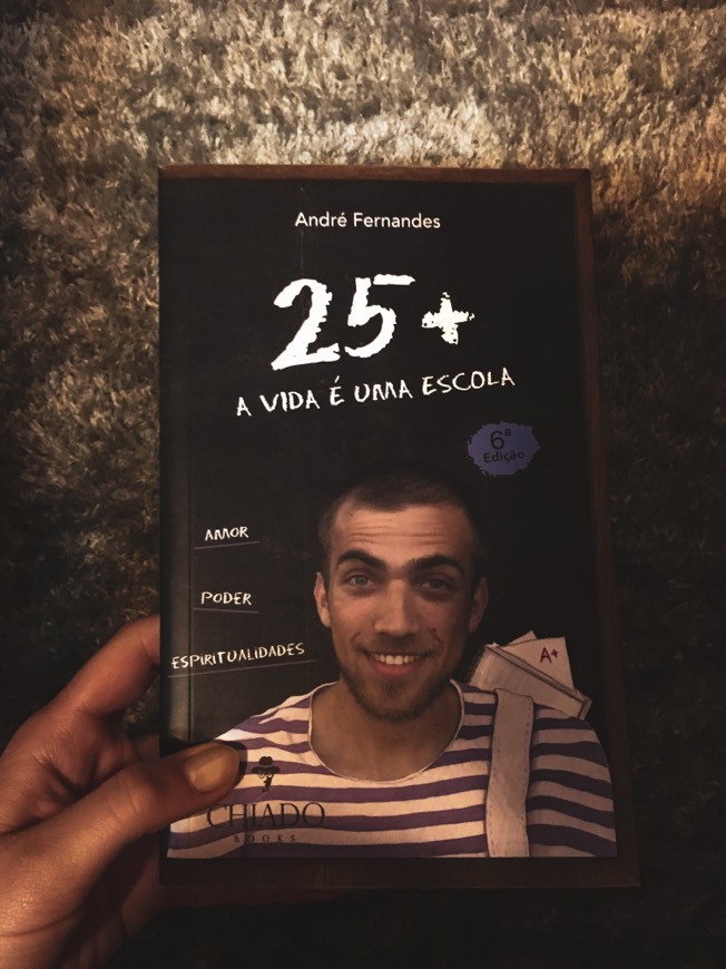 25+ A vida é uma escola