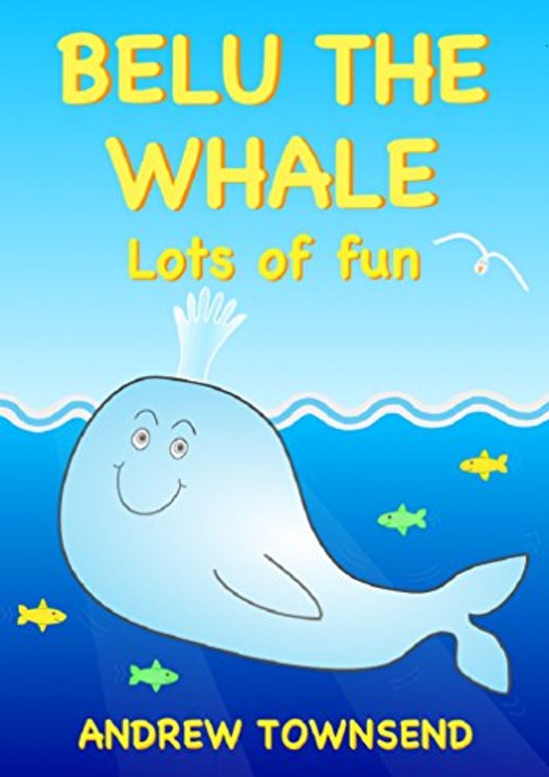 Book Belu The Whale: Lots Of Fun