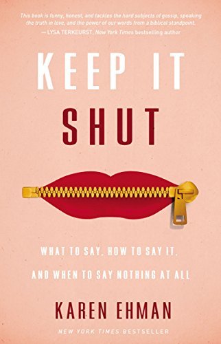 Libro Keep It Shut: What to Say, How to Say It, and When