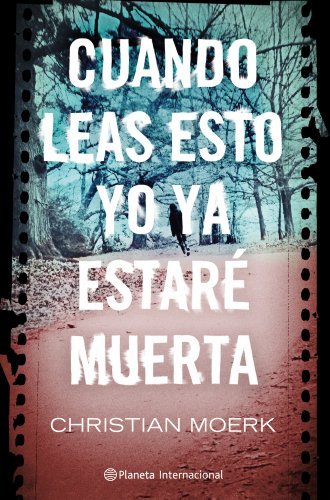 Libro Cuando leas esto yo ya estaré muerta