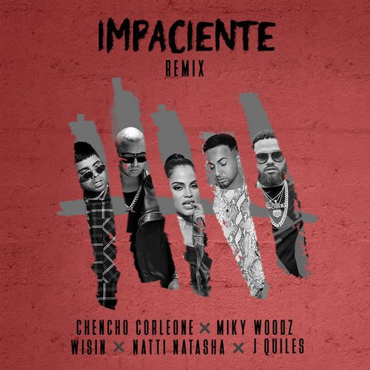 Impaciente - Remix