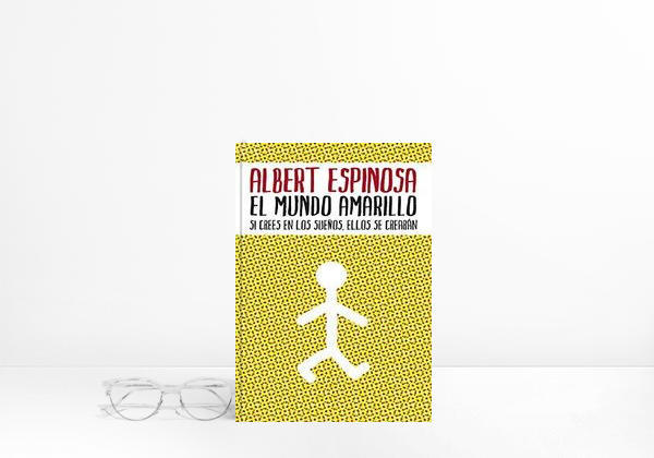 Libro El mundo amarillo: Si crees en los sueños, ellos se crearán