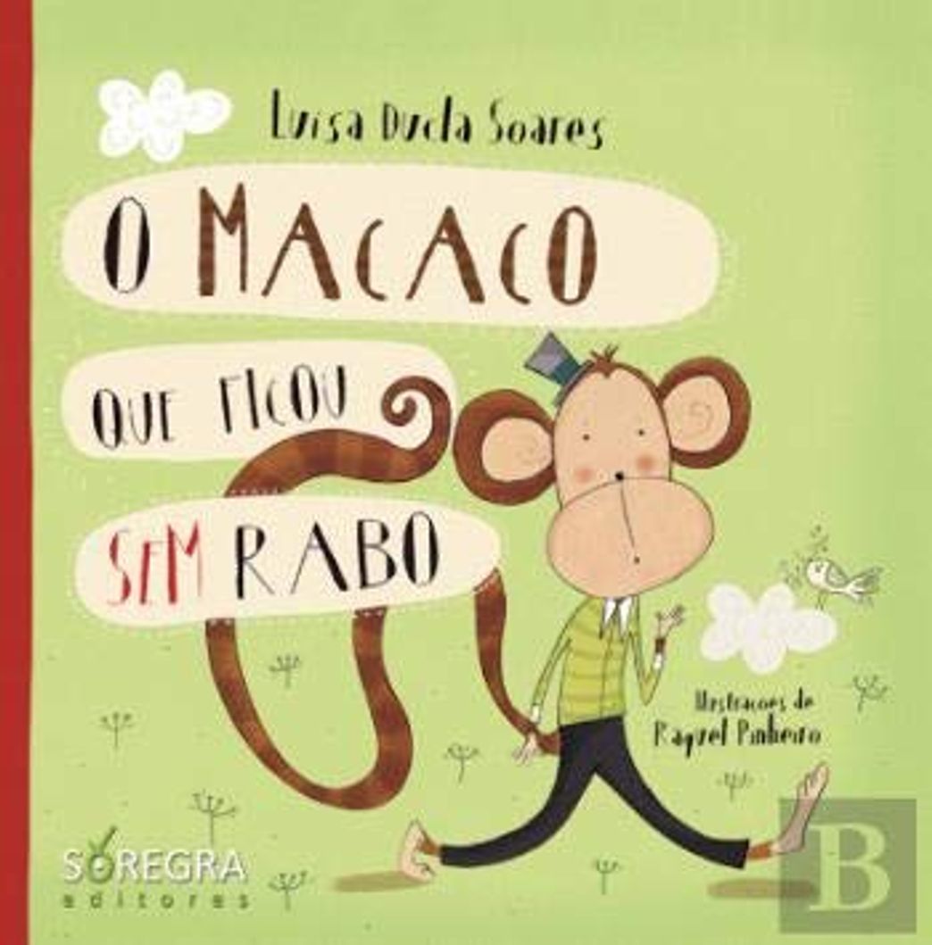 Book O Macaco Que Ficou Sem Rabo  Luísa Ducla Soares