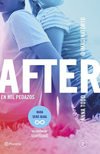 Libro After 2. En Mil Pedazos