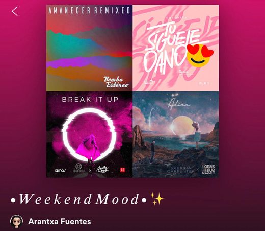 • Spotify Weekend Mood •
