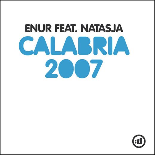 Calabria 2007 (feat. Natasja) - Radio Edit
