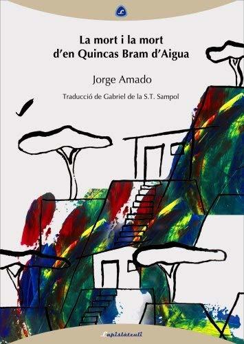 Libro La mort i la mort d'en Quincas Bram d'Aigua