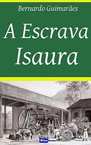 A ESCRAVA ISAURA