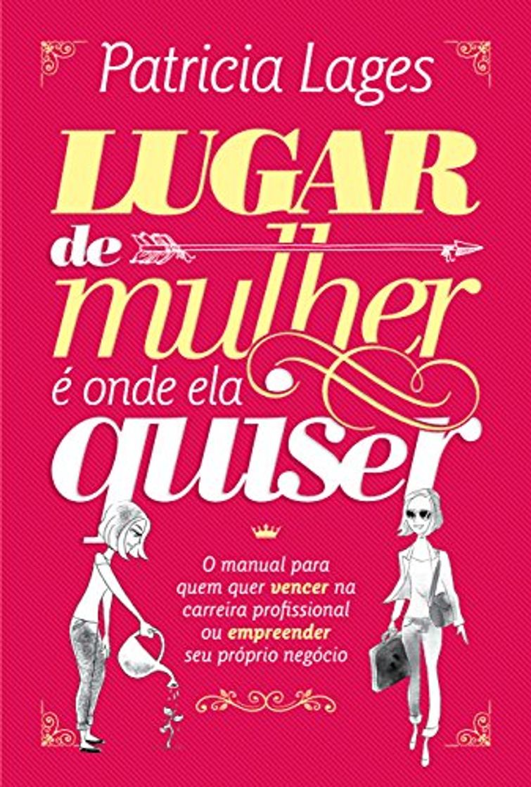 Libro Lugar de Mulher É Onde Ela Quiser