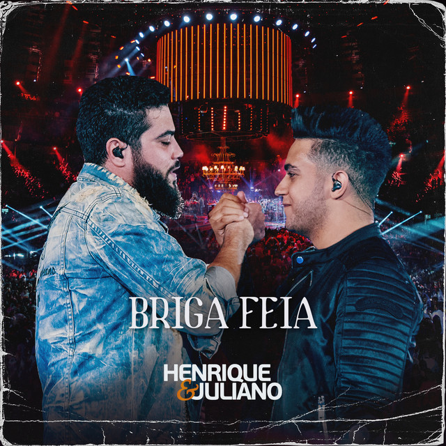 Canción Briga Feia - Ao Vivo