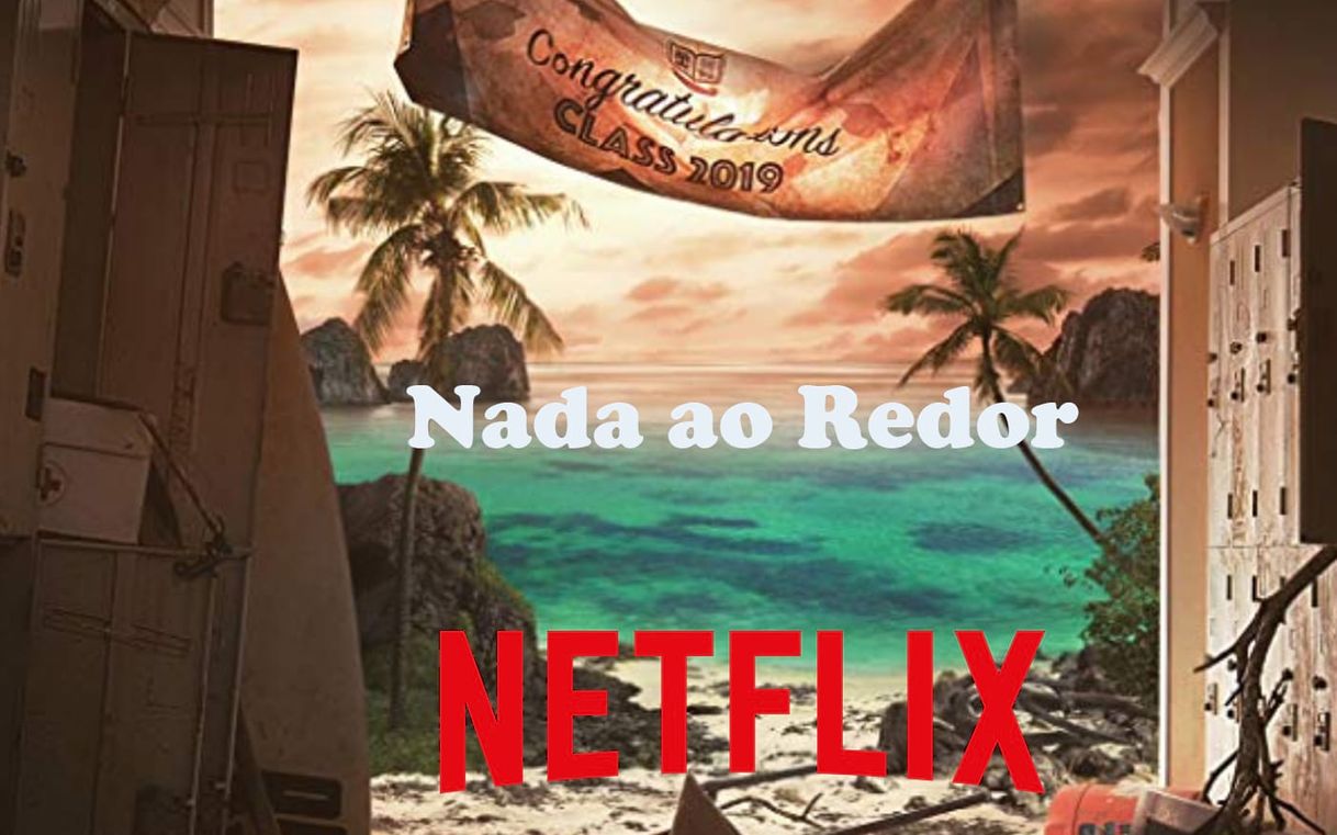 Serie Nada ao redor