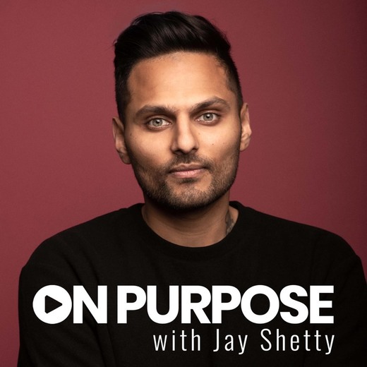 On Purpose Jay Shetty
