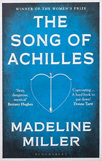 The Song Of Achilles: Bloomsbury Modern Classics