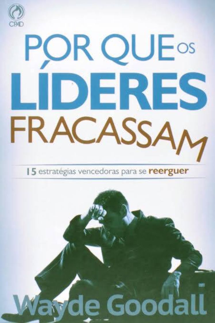 Book Por que os líderes fracassam 