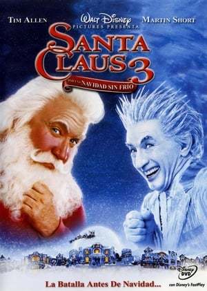 Movie Santa Claus 3: Por una Navidad sin frío
