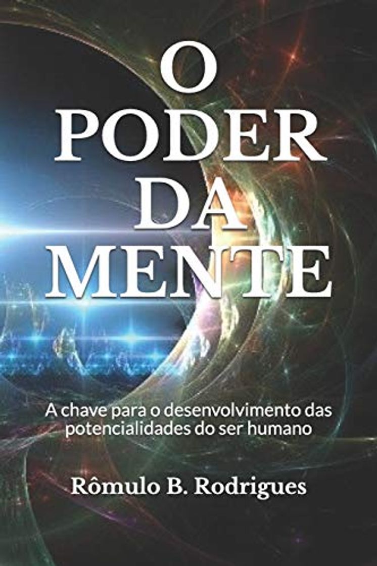 Libro O PODER DA MENTE: A chave para o desenvolvimento das potencialidades do ser humano