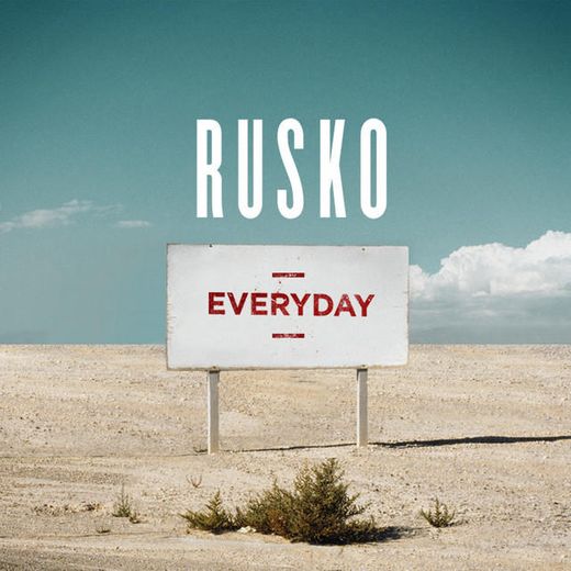 Everyday - Netsky Remix