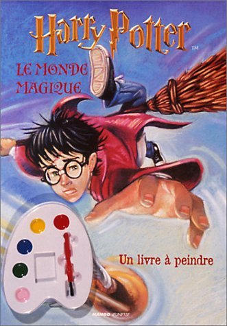 Book Harry Potter : Le monde magique. : Un livre à peindre