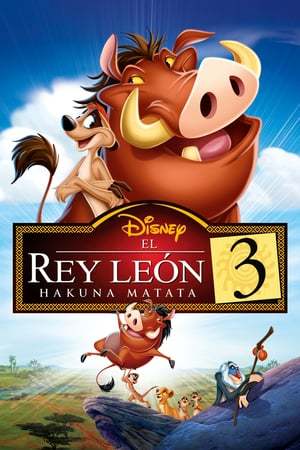 Movie El rey león 3: Hakuna Matata