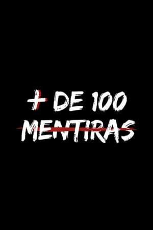 Más de 100 mentiras