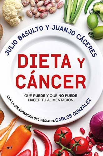 Libro Dieta y cáncer: Qué puede y qué no puede hacer tu alimentación.