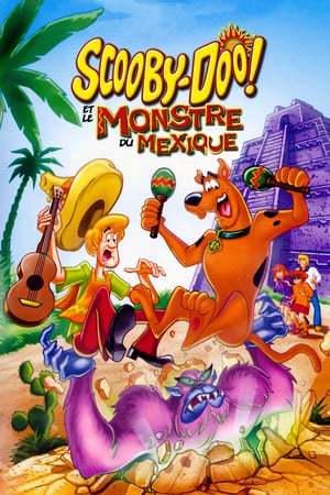 Scooby-Doo! and the Monster of Mexico