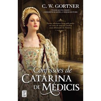 Book Confissões de Catarina de Médicis 