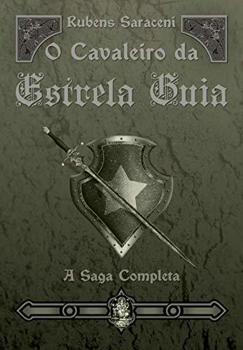 Book O Cavaleiro Da Estrela Guia. A Saga Completa